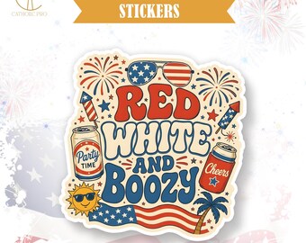 Red White And Boozy Sticker Funny Patriotic Fourth Of July Decor Laptop Water Bottle Tumbler USA Party Gift Decal