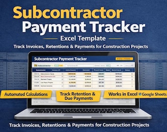 May include: A laptop displays a "Subcontractor Payment Tracker" Excel template. The screen shows a spreadsheet with data, and the text highlights features like automated calculations and tracking payments. The background is a gradient blue.