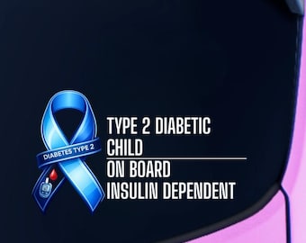 Type 2 Diabetes Medical Alert Decal | Child or Driver on Board | Vehicle Window Sticker