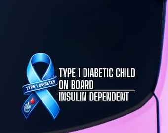 Type 1 Diabetes Medical Alert Decal | Child or Driver on Board | Vehicle Window Sticker
