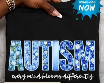 Immagine PNG floreale per la sensibilizzazione sull'autismo / Ogni mente fiorisce in modo diverso (Download digitale)