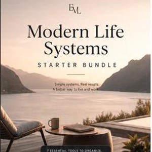 Modern Life Systems Starter Bundle | Daily Life Optimization Tools | Clean Minimalist Digital Guide
