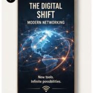 May include: A rectangular poster featuring a dark blue background with a glowing globe and interconnected lines. Text reads: THE DIGITAL SHIFT, MODERN NETWORKING, New tools. Infinite possibilities. A white Wi-Fi symbol is at the bottom.