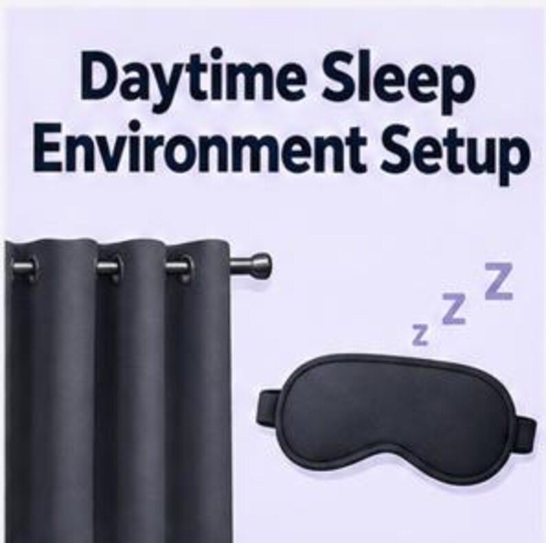 May include: A black sleep mask with an elastic strap and three purple letter z icons, positioned next to a dark gray curtain hanging on a black rod. The text Daytime Sleep Environment Setup is printed in dark blue at the top of the image.