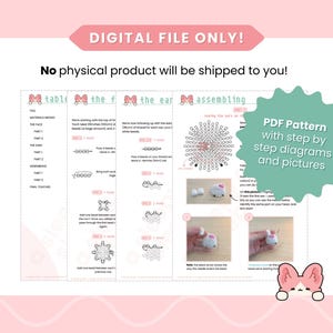 May include: A digital PDF pattern with step-by-step diagrams and pictures. The document includes instructions for assembling a craft project. Text on the document reads "DIGITAL FILE ONLY! No physical product will be shipped to you!"