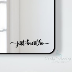 Just Breathe Decal Typography Decal