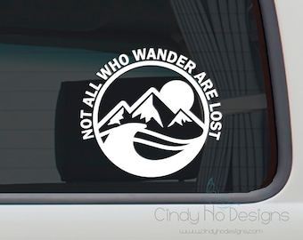 Not All Who Wander Are Lost Decal