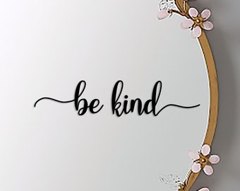 Be Kind Cursive Script Decal Typography Decal