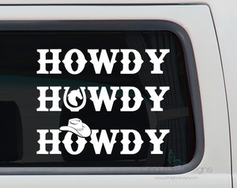 Howdy Decals - 2.18 x 8 Inches - Three Style Choices