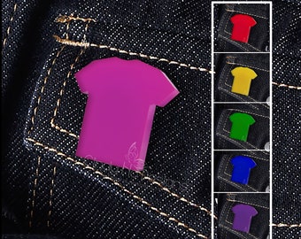 Colour T-Shirt - Shaped Pin / Brooch - Show Your Support to Your Cause