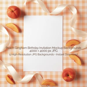May include: A mockup background with a white card, peaches, and cream-colored ribbon on a peach gingham pattern. The text reads "Peach Gingham Birthday Invitation Mockup Backgrounds".