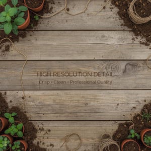 May include: Overhead view of a rustic wooden surface with small terracotta pots filled with green plants and soil. Twine and soil surround the plants. The text "HIGH RESOLUTION DETAIL Crisp • Clean • Professional Quality" is printed on the wood.