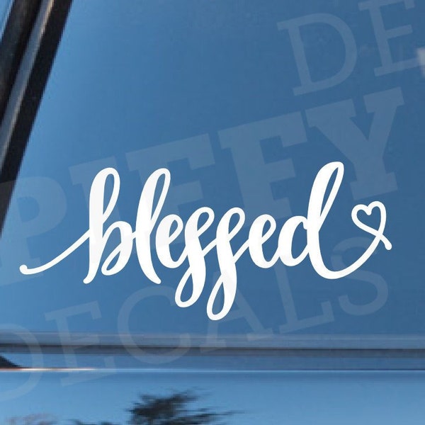 Blessed Car Laptop Decal Vinyl Sticker Decor Quote Travel by Spiffy Decals