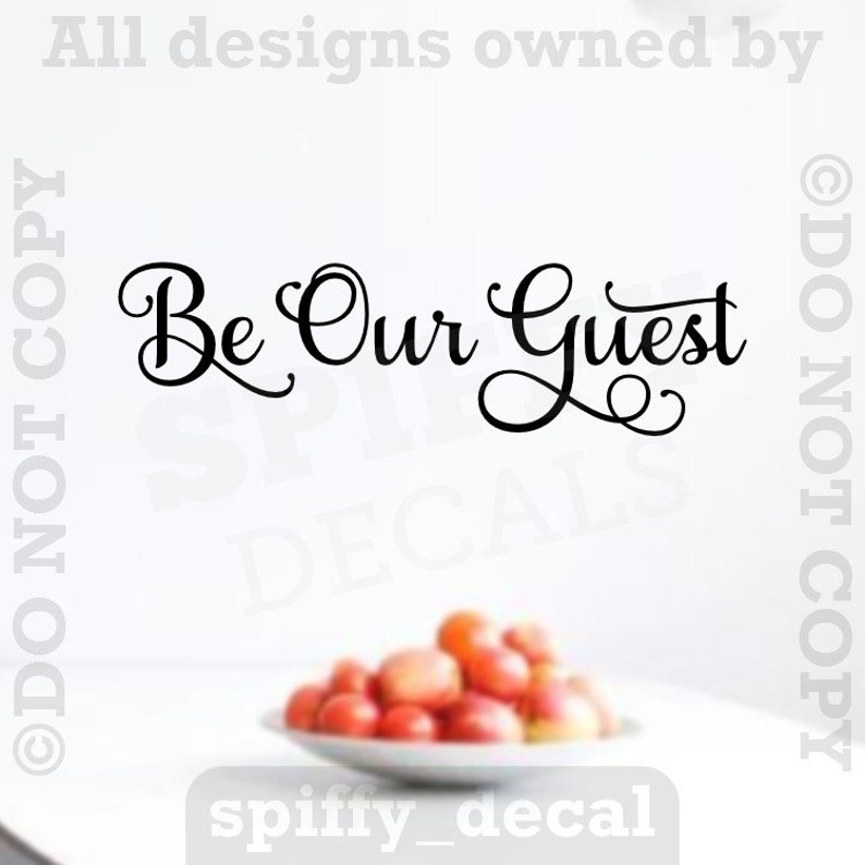 Be Our Guest Vinyl Wall Decal Sticker Quote Family Kitchen Lettering Decor image 1