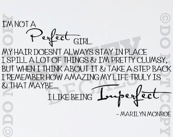 I'm Not A Perfect Girl Marilyn Monroe vinyl wall quote