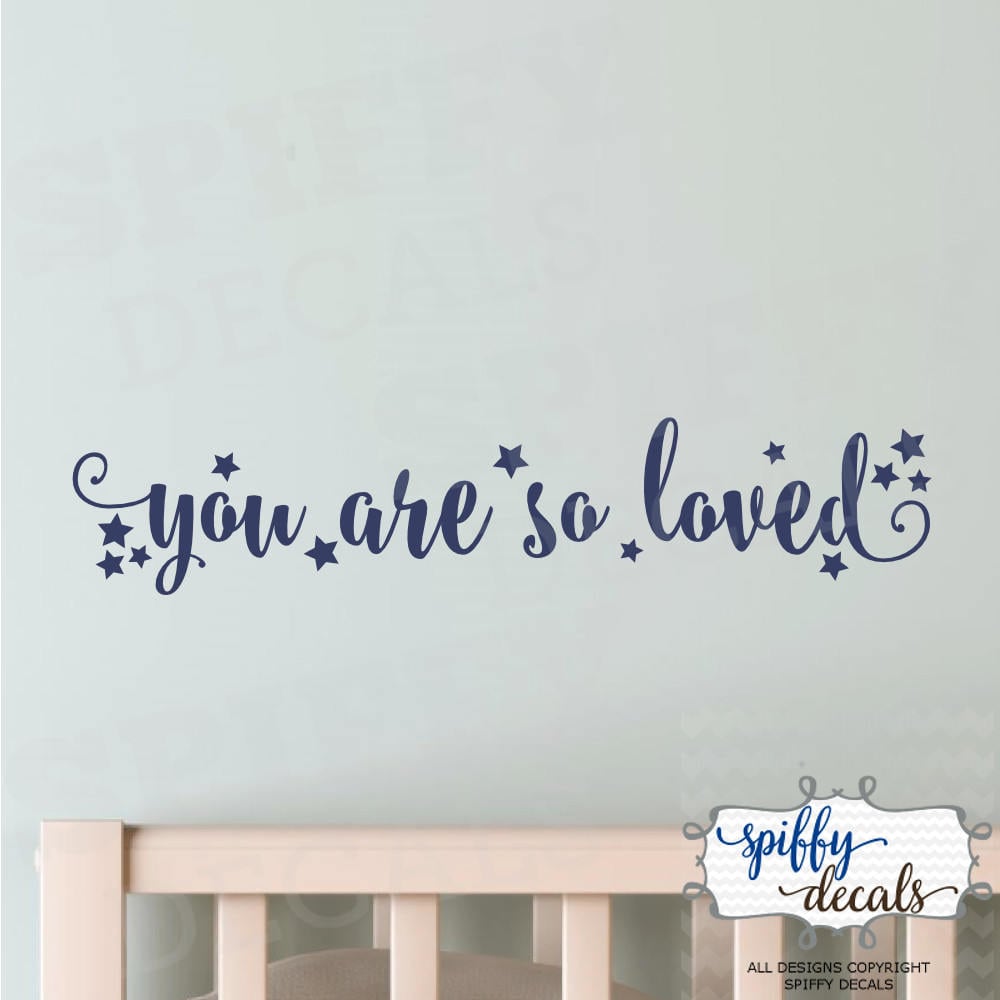 You Are So Loved With Stars Wall Decal Vinyl Sticker Decor Quote Trav…
