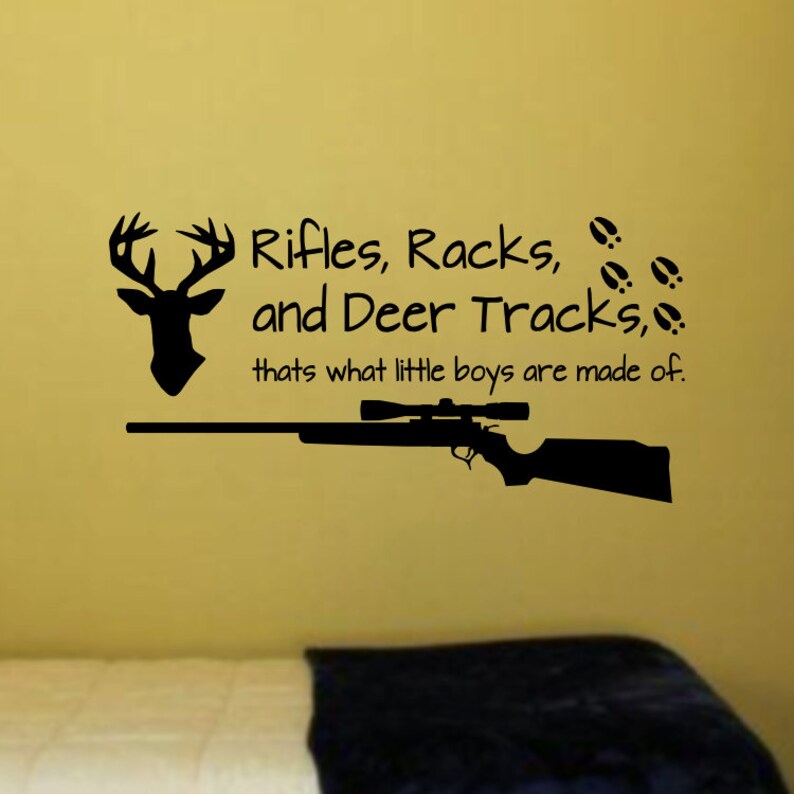 Rifles Racks and Deer Tracks That's What Little Boys Are - Etsy