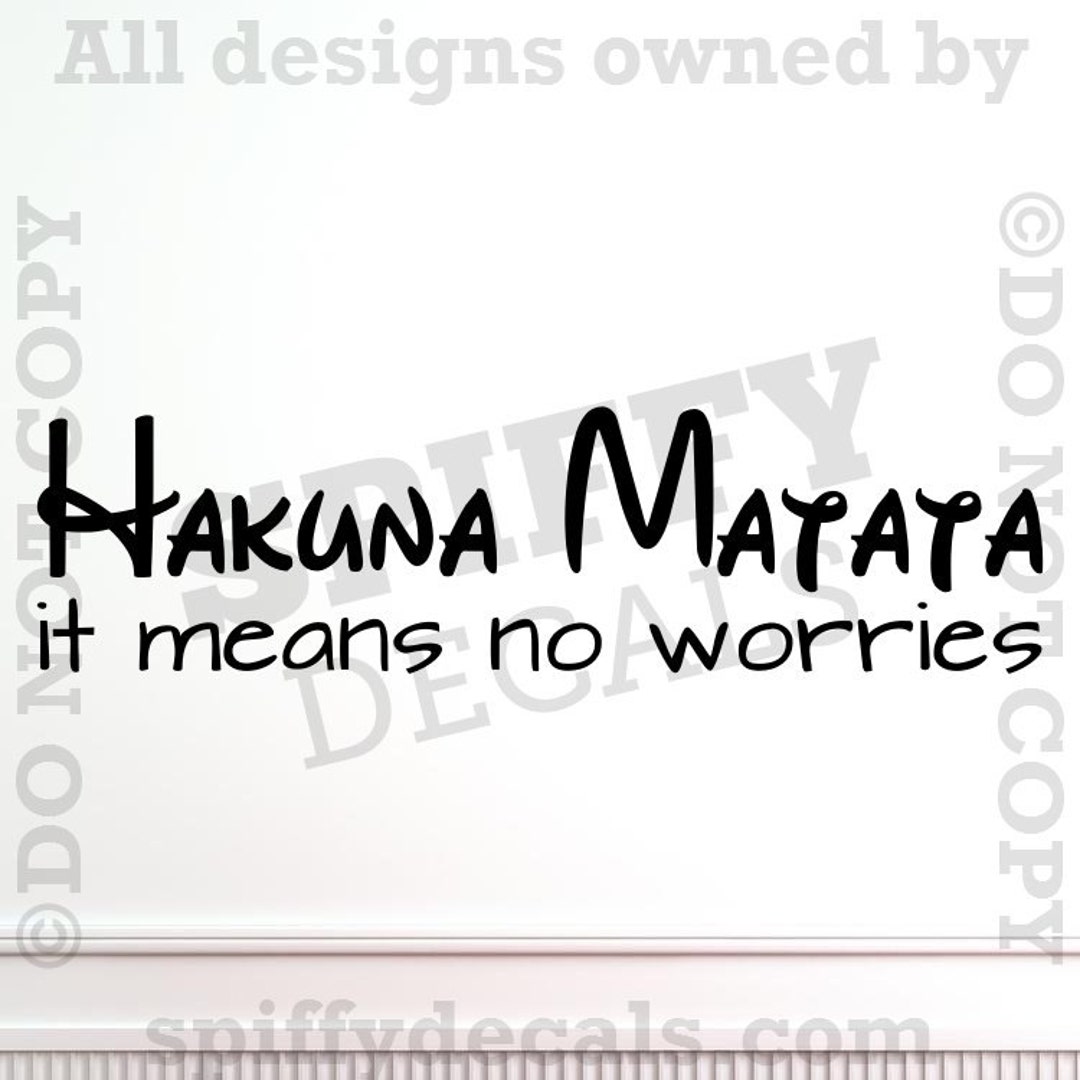 Autocollant Mural Hakuna Matata - Décalque Vinyl Citation - Déco Murale - Neuf