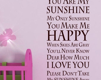You are my sunshine baby room vinyl wall quote
