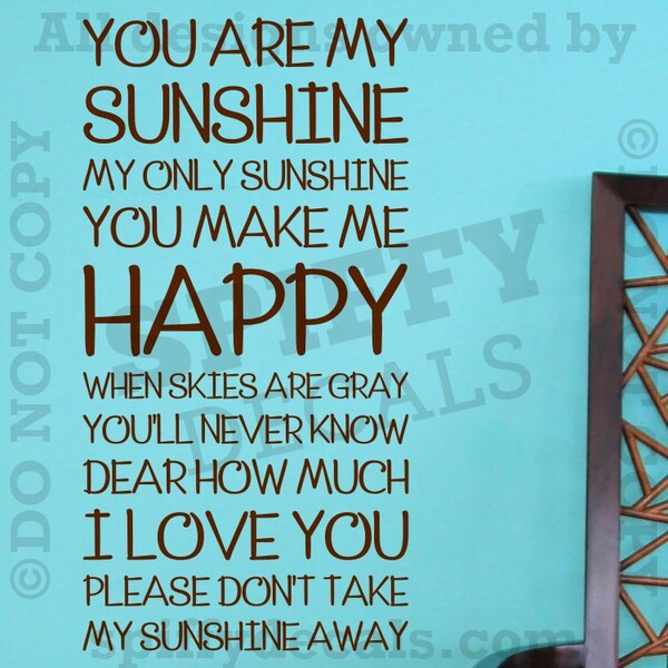 You Are My Sunshine baby room vinyl wall quote