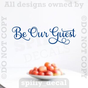 Be Our Guest Vinyl Wall Decal Sticker Quote Family Kitchen Lettering Decor image 3