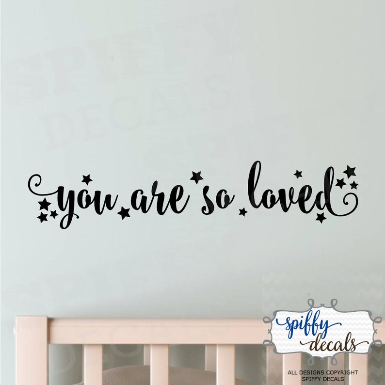 You Are so Loved With Stars Wall Decal Vinyl Sticker Decor Etsy