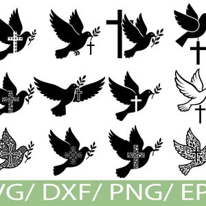 May include: A selection of dove illustrations, each with an olive branch and a cross. The doves are presented in different styles, some solid black, others with detailed patterns. The image includes the text "SVG/DXF/PNG/EPS" in a green banner.