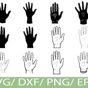 Op de afbeelding: Een verzameling van acht handillustraties in zwart en wit. Vier handen zijn effen zwarte silhouetten en vier zijn omlijnd met gedetailleerde handpalm- en vingerlijnen. De onderkant van de afbeelding bevat de tekst "SVG/DXF/PNG/EPS" in groen.