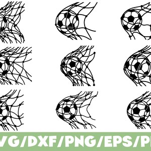 May include: A collection of nine black and white graphic illustrations featuring a soccer ball hitting a goal net from various angles. The bottom of the image displays the text SVG/DXF/PNG/EPS/PDF in white letters against a light green background.