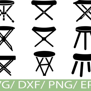 May include: Nine black and white illustrations of different stool designs. The stools include folding, tripod, and four-legged styles. The image also features the text "SVG / DXF / PNG / EPS" in a green banner at the bottom.