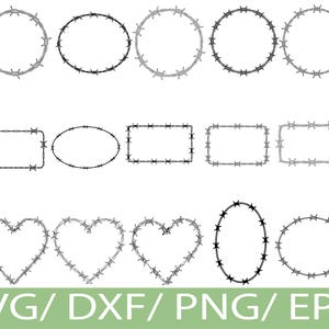 May include: A collection of black and white barbed wire frames in various shapes, including circles, ovals, rectangles, and hearts. The image also includes the text "SVG/DXF/PNG/EPS" in green.