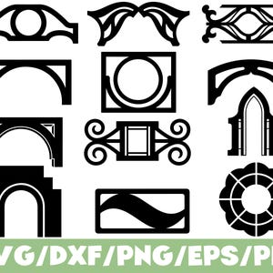 May include: A collection of twelve black graphic design elements featuring various architectural arch shapes, geometric frames, and decorative scrollwork patterns. The bottom of the image displays the text SVG/DXF/PNG/EPS/PDF in white.