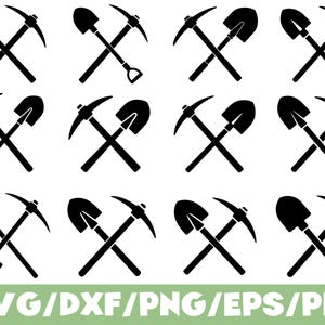 May include: Black and white graphic of crossed pickaxes and shovels. The tools are silhouetted against a white background. The image includes the text "SVG/DXF/PNG/EPS/PDF" in green.