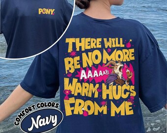 Prepotent No More Shirt, Warm Hugs DnD Book Shirt, Dungeon Crawler Carl Pony Tee, Science Fantasy Book Lover Gift, Book Merch Top