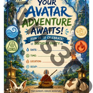 May include: A birthday party invitation featuring Avatar: The Last Airbender imagery. The text reads: YOUR AVATAR ADVENTURE AWAITS! JOIN US TO CELEBRATE! BIRTHDAY PARTY. Includes fields for date, time, location, and RSVP, with icons of the four elements.