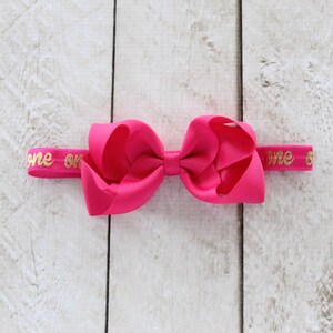 First Birthday &quot;One&quot; Removable Bow Headband in Hot Pink and Gold - 1st Birthday - Cake Smash - Baby Girl - Birthday Gift - Hot Pink Headband