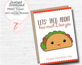 PRINTABLE Valentine Card, TACO Valentine,  His or Her Valentine, Friends Card, Taco Love, Instant Download
