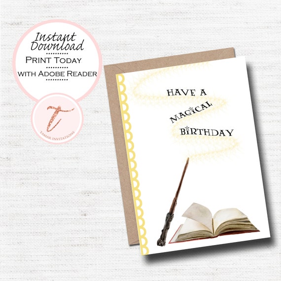 Printable Birthday Card - Have A Magical Birthday - Wizard Magic PDF ...