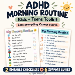 May include: Two printable checklists titled ADHD Morning Routine Kids + Teens Toolkit. The left list includes tasks like use the toilet, get dressed, and brush teeth with icons. The right list features similar tasks with checkboxes. Text includes 2 Editable Checklists + 6 Support Guides.