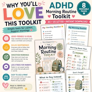 May include: An ADHD morning routine toolkit featuring eight printable pages with checklists, visual cues, and support guides. The document includes text such as Why You'll Love This Toolkit, Morning Routine, and Morning Reset Plan, presented in a colourful layout with icons.