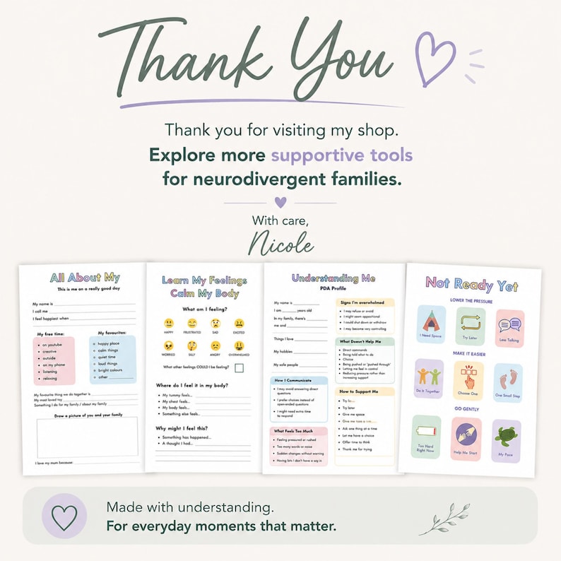 May include: A set of four printable worksheets for neurodivergent families featuring the titles All About My, Learn My Feelings Calm My Body, Understanding Me PDA Profile, and Not Ready Yet, with text, checkboxes, and colourful icons.