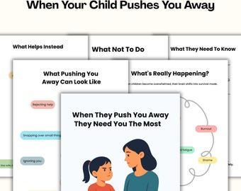When Your Child Pushes You Away Printable PDF, Autism & ADHD Parenting Support, Understanding Rejection, Anger and Emotional Overwhelm