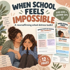 Peut inclure: Un kit d'outils de 12 pages pour la détresse scolaire intitulé When School Feels Impossible. La couverture présente une illustration d'un adulte et d'un enfant, avec des fiches intitulées Which Parts of School Feel Hardest et Our Agreed Next Steps.