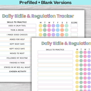 May include: Two white sheets of paper with the text "Daily Skills & Regulation Tracker" in a colourful font. One sheet is prefilled with skills and coloured circles, the other is blank.