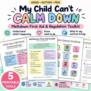 Puede incluir: Un kit digital de primeros auxilios y regulación de crisis con cinco páginas imprimibles, encabezados en tonos pastel e iconos. El texto incluye ADHD, Autism, PDA, My Child Can't Calm Down, Meltdown First Aid Guide y Calm Down Choices, ofreciendo pautas para gestionar emociones intensas en niños.