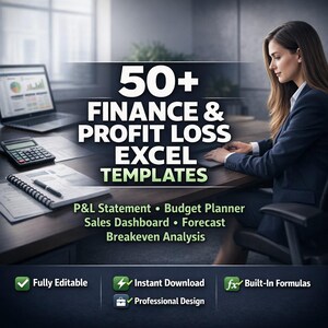 May include: An image advertising 50+ Finance & Profit Loss Excel Templates. The text includes "P&L Statement", "Budget Planner", and "Sales Dashboard". A woman in a blazer is working on a computer. The image also includes a laptop, calculator, and notepad.