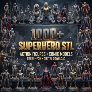 May include: A collection of numerous superhero action figures and comic models displayed on tiered platforms. The central text reads 1000+ SUPERHERO STL ACTION FIGURES • COMIC MODELS RESIN + FDM • DIGITAL DOWNLOAD in gold lettering against a dark background.