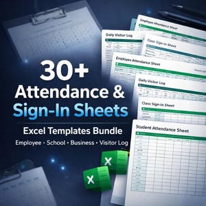 May include: A bundle of over 30 attendance and sign-in sheet Excel templates. The image shows various forms, including employee, school, business, and visitor logs. The text includes "Excel Templates Bundle" and the Excel logo.