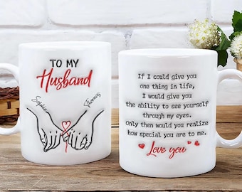 Custom Husband 3D Effect Printed Ceramic Mug, Motivation Gift,  Wife Husband Coffee Cup, Father's Day Gift For Him, Romantic Anniversary Mug