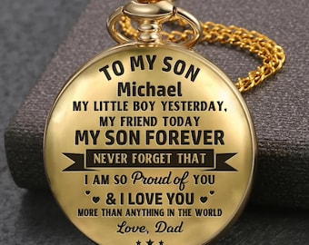 Relógio de bolso personalizado para meu filho, nunca se esqueça do quanto me orgulho de você, presente sentimental de Dia dos Pais ou aniversário para seu filho, presente do papai para a mamãe